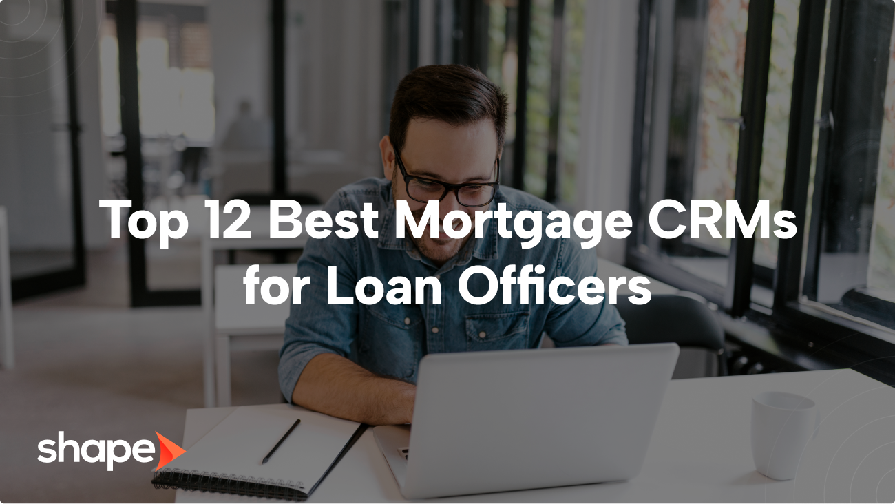 Best Mortgage CRMs featured image