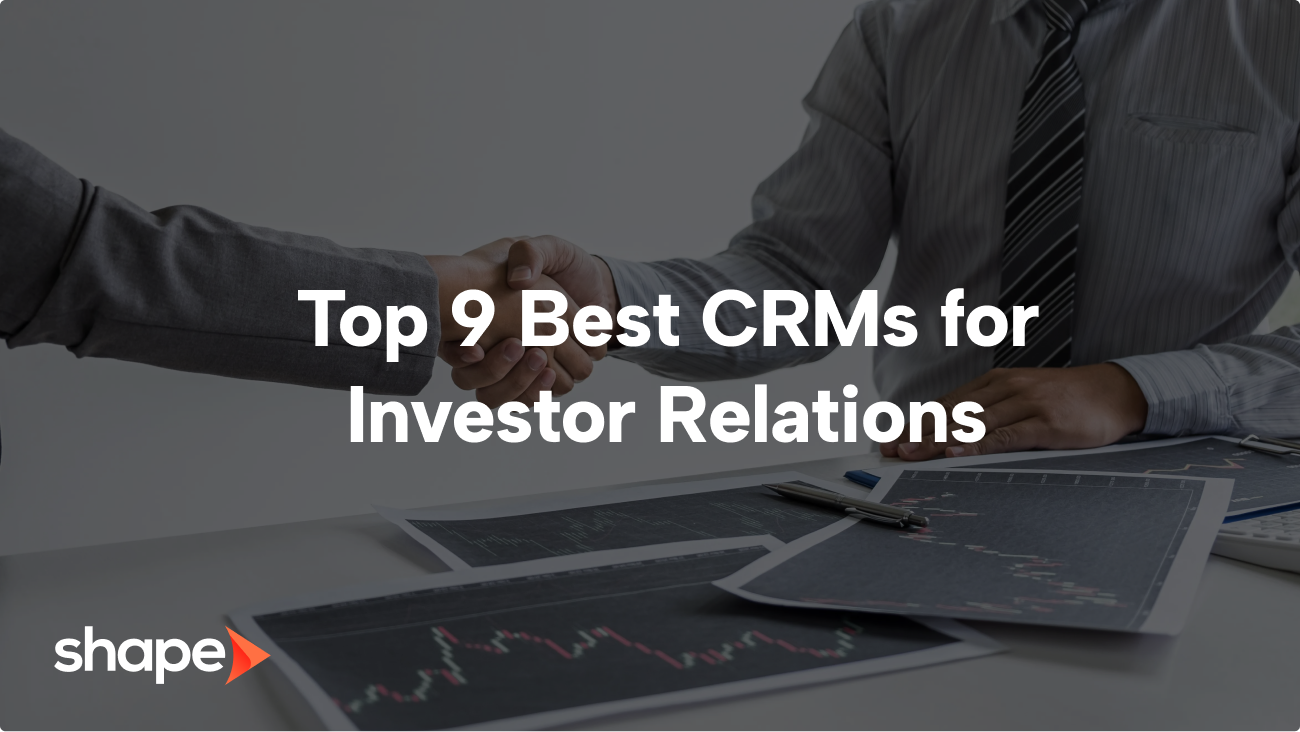 Two people shaking hands, With an overlay of text saying Best CRMs for Investor Relations