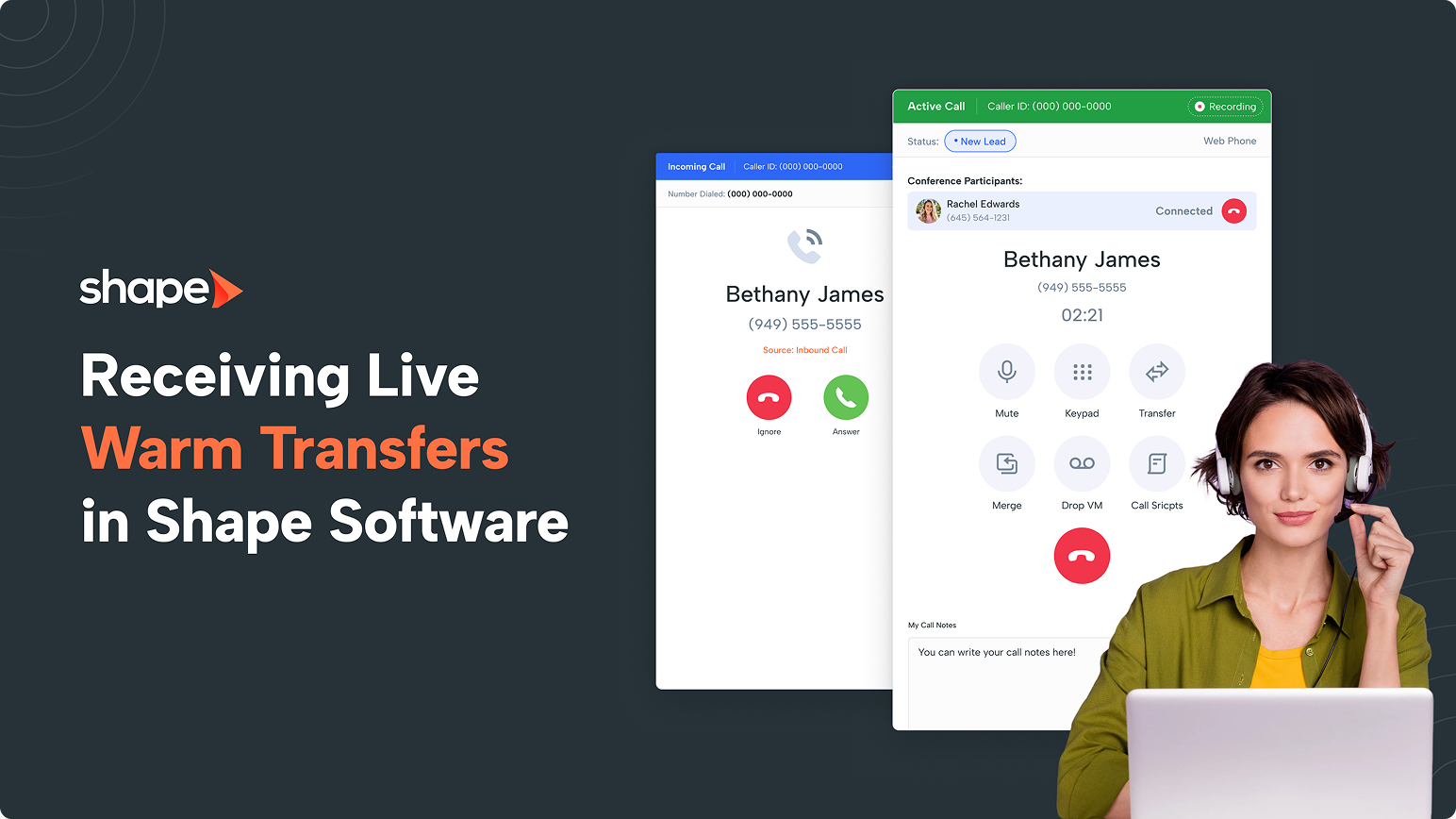 Shape brand hero: dark background, left-aligned text 'Receiving Live Warm Transfers in Shape Software' with logo and a smiling woman in headset on the right, showcasing software UI screenshots.