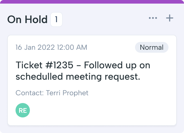 On Hold ticket #1235: Followed up on scheduled meeting request; contact Terri Prophet; avatar RE.
